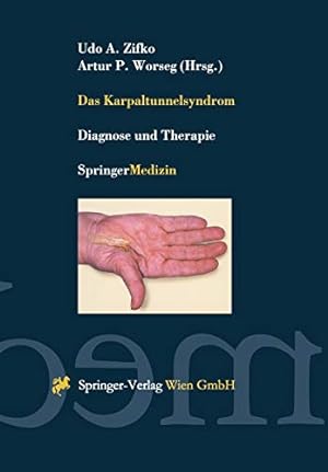 Seller image for Das Karpaltunnelsyndrom: Diagnose und Therapie (German Edition) [Paperback ] for sale by booksXpress