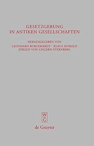 Immagine del venditore per Gesetzgebung in antiken Gesellschaften (Beitrage Zur Altertumskunde) (German Edition) [Hardcover ] venduto da booksXpress