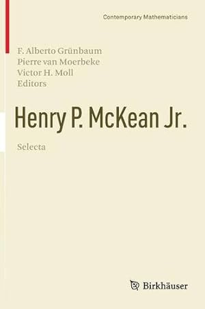 Seller image for Henry P. McKean Jr. Selecta (Contemporary Mathematicians) [Hardcover ] for sale by booksXpress