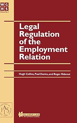 Imagen del vendedor de Legal Regulation of the Employment Relation (W.G. Hart Legal Workshop Series) [Hardcover ] a la venta por booksXpress