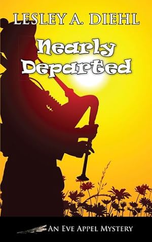 Seller image for Nearly Departed (Eve Appel Mysteries) by Lesley A. Diehl [Paperback ] for sale by booksXpress