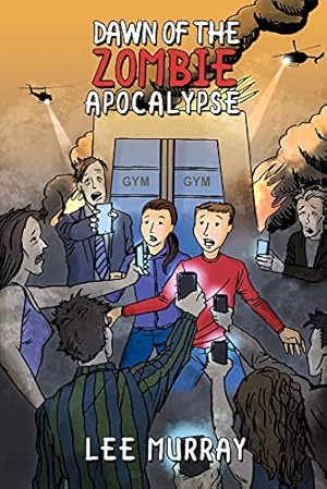 Imagen del vendedor de Dawn of the Zombie Apocalypse [Soft Cover ] a la venta por booksXpress