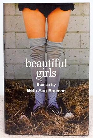 Seller image for Beautiful Girls: Stories for sale by Argyl Houser, Bookseller