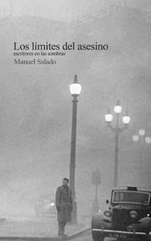 Imagen del vendedor de Los l ­mites del asesino (Spanish Edition) by Salado, Manuel [Paperback ] a la venta por booksXpress