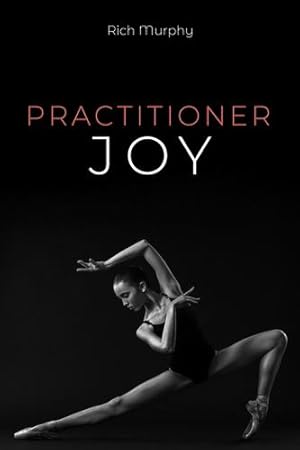 Bild des Verkufers fr Practitioner Joy [Soft Cover ] zum Verkauf von booksXpress