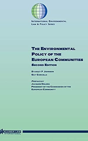 Seller image for The Environmental Policy of the EUropean Communities, 2ed (International Environmental Law and Policy Series) [Hardcover ] for sale by booksXpress