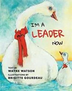 Seller image for I'm a Leader Now [Soft Cover ] for sale by booksXpress