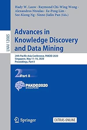 Imagen del vendedor de Advances in Knowledge Discovery and Data Mining: 24th Pacific-Asia Conference, PAKDD 2020, Singapore, May 11â  14, 2020, Proceedings, Part II (Lecture Notes in Computer Science (12085)) [Soft Cover ] a la venta por booksXpress