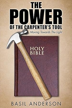 Seller image for The Power of the Carpenter's Tool by Anderson, Basil [Paperback ] for sale by booksXpress
