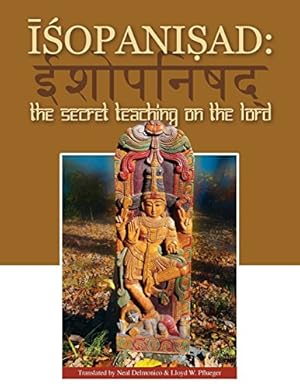 Bild des Verkufers fr Isopanisad: The Secret Teaching on the Lord [Paperback ] zum Verkauf von booksXpress