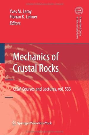 Image du vendeur pour Mechanics of Crustal Rocks (CISM International Centre for Mechanical Sciences) [Hardcover ] mis en vente par booksXpress