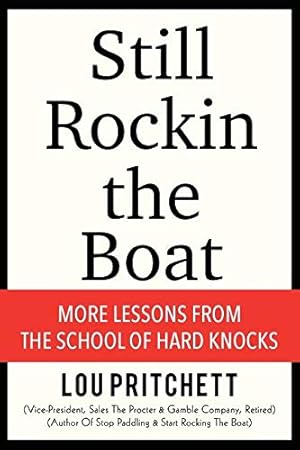 Bild des Verkufers fr STILL ROCKIN THE BOAT by Pritchett, Lou [Paperback ] zum Verkauf von booksXpress