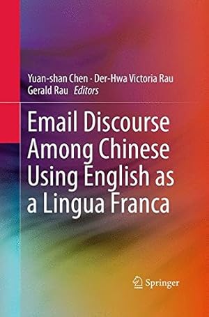 Seller image for Email Discourse Among Chinese Using English as a Lingua Franca [Paperback ] for sale by booksXpress