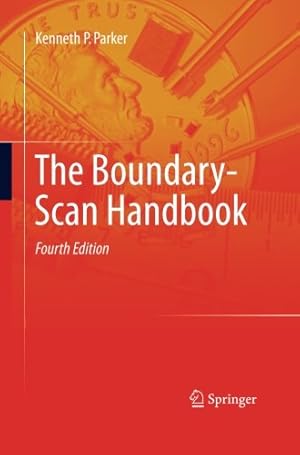 Seller image for The Boundary-Scan Handbook by Parker, Kenneth P. P. [Paperback ] for sale by booksXpress