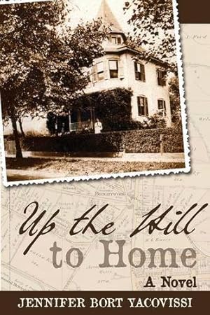 Bild des Verkufers fr Up the Hill to Home: A Novel [Soft Cover ] zum Verkauf von booksXpress