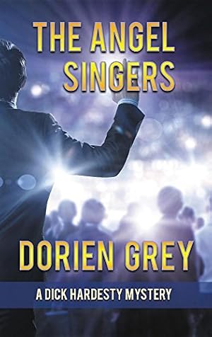 Seller image for The Angel Singers (a Dick Hardesty Mystery, #12) by Grey, Dorien [Hardcover ] for sale by booksXpress