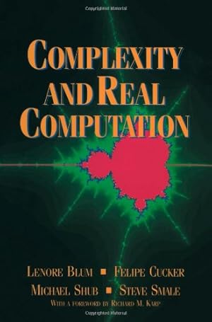 Immagine del venditore per Complexity and Real Computation by Blum, Lenore, Cucker, Felipe, Shub, Michael, Smale, Steve [Paperback ] venduto da booksXpress