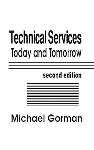 Seller image for Technical Services: Today and Tommorrow, 2nd Edition [Hardcover ] for sale by booksXpress