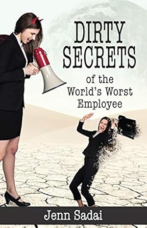 Seller image for Dirty Secrets of the World's Worst Employee [Soft Cover ] for sale by booksXpress