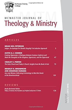 Image du vendeur pour McMaster Journal of Theology and Ministry: Volume 17, 20152016 [Soft Cover ] mis en vente par booksXpress