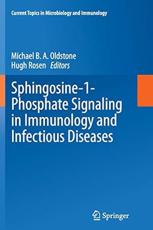 Seller image for Sphingosine-1-Phosphate Signaling in Immunology and Infectious Diseases (Current Topics in Microbiology and Immunology) [Soft Cover ] for sale by booksXpress