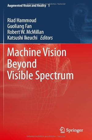 Seller image for Machine Vision Beyond Visible Spectrum (Augmented Vision and Reality) [Hardcover ] for sale by booksXpress