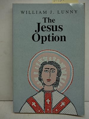 The Jesus Option