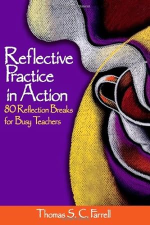 Bild des Verkufers fr Reflective Practice in Action: 80 Reflection Breaks for Busy Teachers by Farrell, Thomas S. C. [Paperback ] zum Verkauf von booksXpress