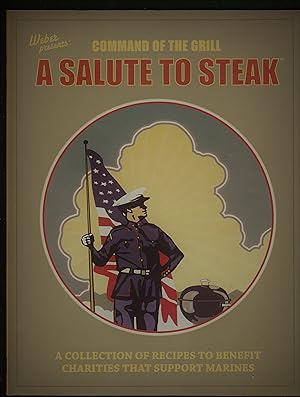 Seller image for Command of the Grill: A Salute to Steak for sale by Riverhorse Books
