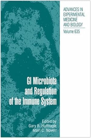 Bild des Verkufers fr GI Microbiota and Regulation of the Immune System (Advances in Experimental Medicine and Biology) [Hardcover ] zum Verkauf von booksXpress