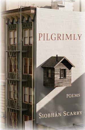 Bild des Verkufers fr Pilgrimly (Free Verse Editions) by Scarry, Siobhan [Paperback ] zum Verkauf von booksXpress