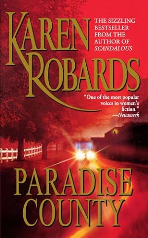 Image du vendeur pour Paradise County by Robards, Karen [Paperback ] mis en vente par booksXpress