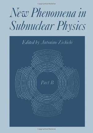 Immagine del venditore per New Phenomena in Subnuclear Physics (The Subnuclear Series) by Zichichi, Antonino [Paperback ] venduto da booksXpress