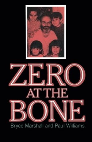 Seller image for ZERO AT THE BONE by Williams [Paperback ] for sale by booksXpress