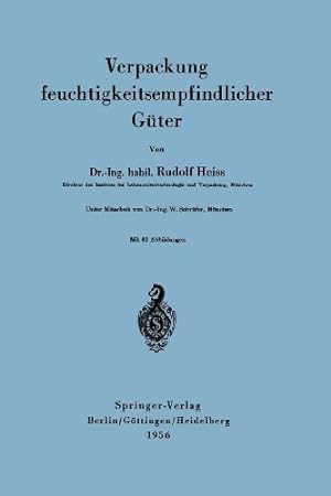 Image du vendeur pour Verpackung feuchtigkeitsempfindlicher Güter (German Edition) by Heiss, R. [Paperback ] mis en vente par booksXpress