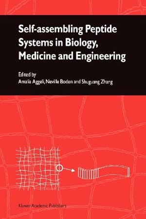 Immagine del venditore per Self-Assembling Peptide Systems in Biology, Medicine and Engineering [Paperback ] venduto da booksXpress