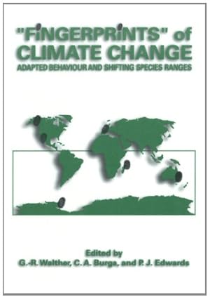 Immagine del venditore per Fingerprints of Climate Change: Adapted Behaviour and Shifting Species Ranges [Paperback ] venduto da booksXpress