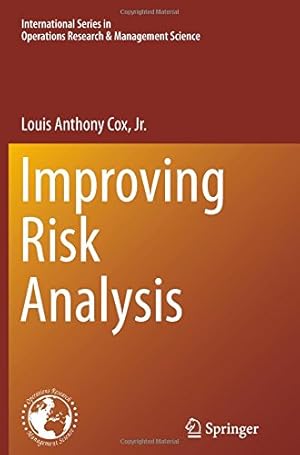 Bild des Verkufers fr Improving Risk Analysis (International Series in Operations Research & Management Science) by Cox Jr. Jr., Louis Anthony Anthony [Paperback ] zum Verkauf von booksXpress