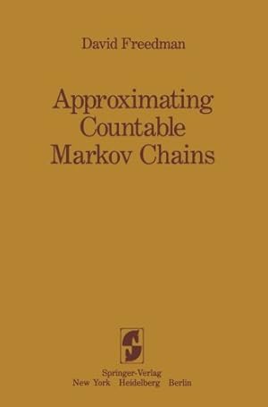 Imagen del vendedor de Approximating Countable Markov Chains by Freedman, David [Paperback ] a la venta por booksXpress