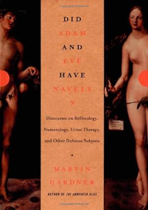 Seller image for Did Adam and Eve Have Navels?: Debunking Pseudoscience by Gardner, Martin [Paperback ] for sale by booksXpress