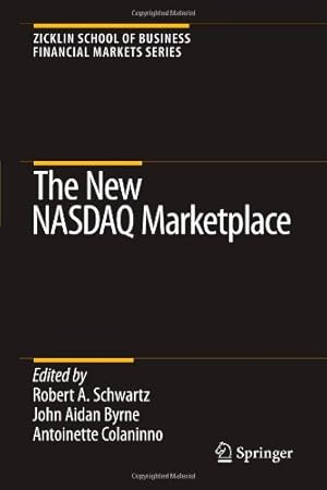Immagine del venditore per The New NASDAQ Marketplace (Zicklin School of Business Financial Markets Series) [Paperback ] venduto da booksXpress