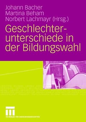 Imagen del vendedor de Geschlechterunterschiede In Der Bildungswahl (German Edition) [Paperback ] a la venta por booksXpress