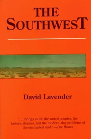 Immagine del venditore per The Southwest by Lavender, David [Paperback ] venduto da booksXpress