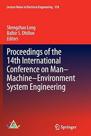 Seller image for Proceedings of the 14th International Conference on Man-Machine-Environment System Engineering (Lecture Notes in Electrical Engineering) [Soft Cover ] for sale by booksXpress