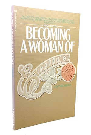 Seller image for BECOMING A WOMAN OF EXCELLENCE for sale by Rare Book Cellar