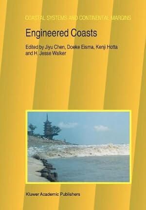 Seller image for Engineered Coasts (Coastal Systems and Continental Margins) [Paperback ] for sale by booksXpress