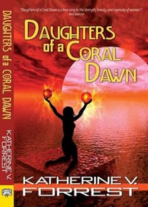 Immagine del venditore per Daughters of a Coral Dawn (The Coral Dawn Trilogy) by Forrest, Katherine V. [Paperback ] venduto da booksXpress