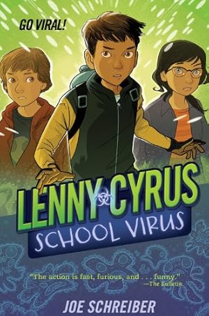 Seller image for Lenny Cyrus, School Virus by Schreiber, Joe [Paperback ] for sale by booksXpress