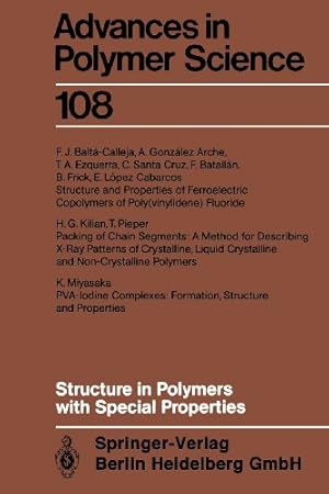 Seller image for Structure in Polymers with Special Properties (Advances in Polymer Science) [Paperback ] for sale by booksXpress