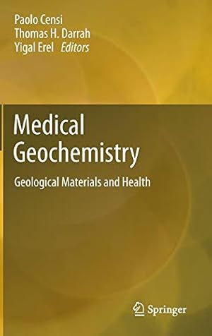 Seller image for Medical Geochemistry: Geological Materials and Health [Hardcover ] for sale by booksXpress